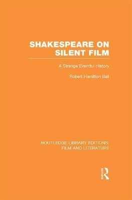 Shakespeare on Silent Film