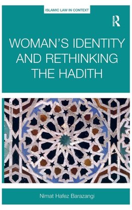 Woman's Identity and Rethinking the Hadith