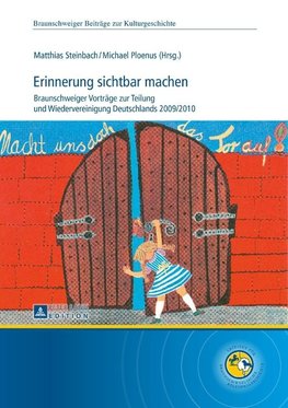 Erinnerung sichtbar machen