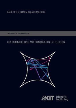 LED Farbmischung mit chaotischen Lichtleitern
