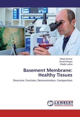 Basement Membrane: Healthy Tissues