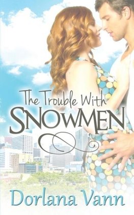 The Trouble With Snowmen