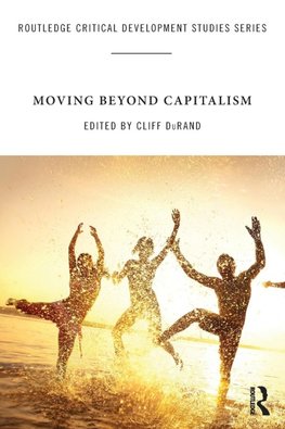 Moving Beyond Capitalism