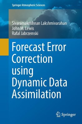 Forecast Error Correction using Dynamic Data Assimilation