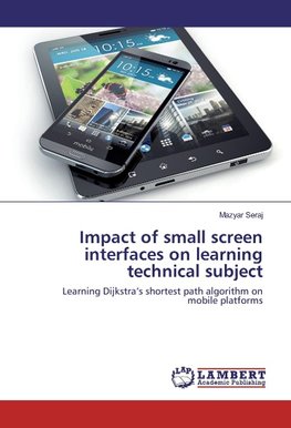 Impact of small screen interfaces on learning technical subject
