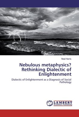 Nebulous metaphysics? Rethinking Dialectic of Enlightenment