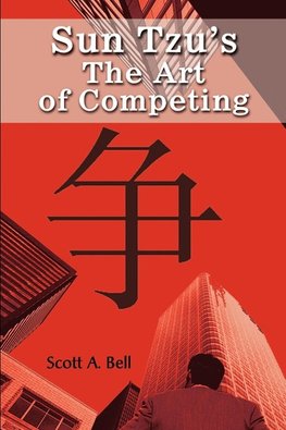 Sun Tzu's The Art of Competing