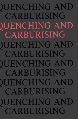 Quenching and Carburising