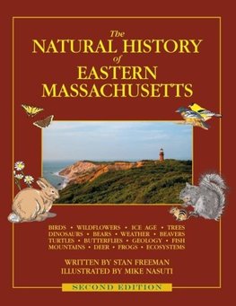 The Natural History of Eastern Massachusetts - Second edition
