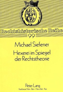 Hexerei im Spiegel der Rechtstheorie