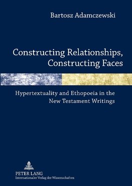 Constructing Relationships, Constructing Faces