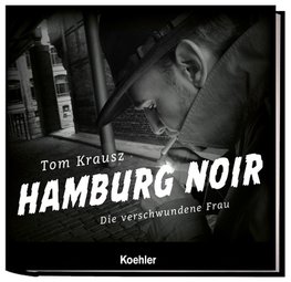 Krausz, T: HAMBURG NOIR