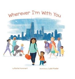 Wherever I'm with You
