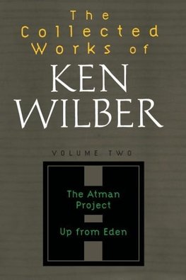 The Collected Works of Ken Wilber