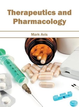 Therapeutics and Pharmacology