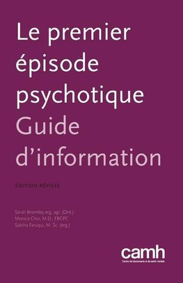 Le premier épisode psychotique