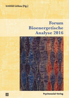 Forum Bioenergetische Analyse 2016