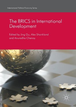 The BRICS in International Development