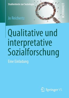 Qualitative und interpretative Sozialforschung