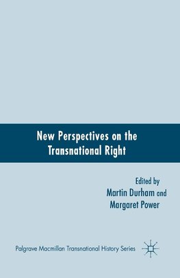 New Perspectives on the Transnational Right
