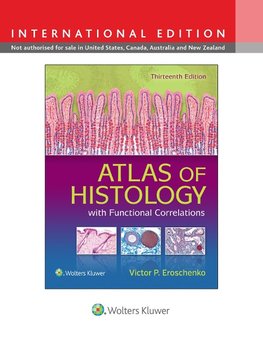 Atlas of Histology with Functional Correlations, International Edition
