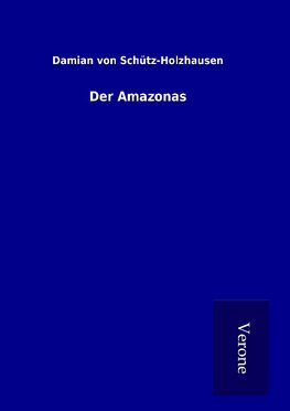 Der Amazonas