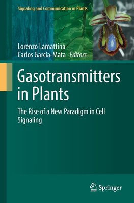 Gasotransmitters in Plants