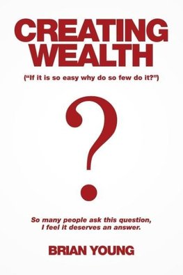 Creating Wealth