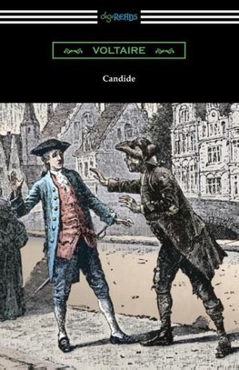 Candide (Illustrated by Adrien Moreau with Introductions by Philip Littell and J. M. Wheeler)