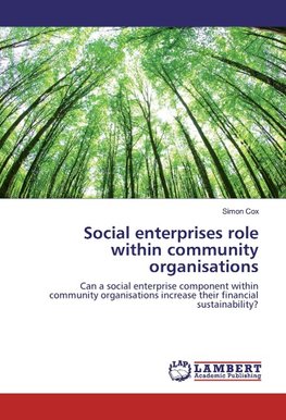 Social enterprises role within community organisations