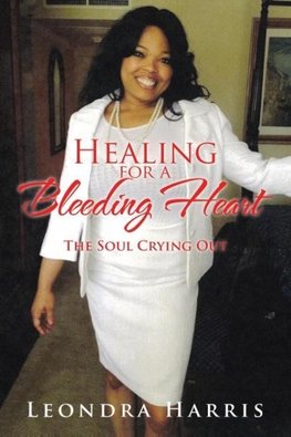 Healing for a Bleeding Heart