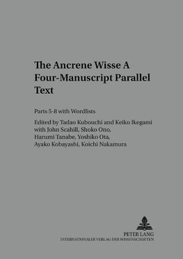 The 'Ancrene Wisse-' A Four-Manuscript Parallel Text