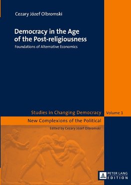 Democracy in the Age of the Post-religiousness