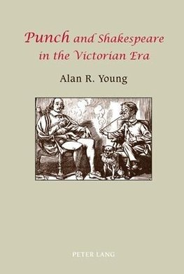 'Punch' and Shakespeare in the Victorian Era