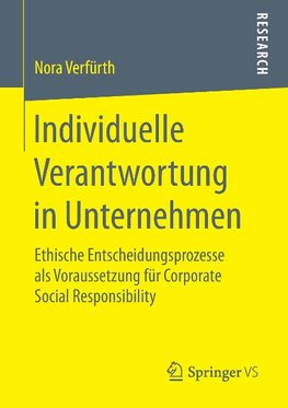 Individuelle Verantwortung in Unternehmen