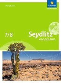 Seydlitz Erdkunde 7 / 8. Schulbuch. Schleswig-Holstein