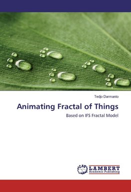 Animating Fractal of Things