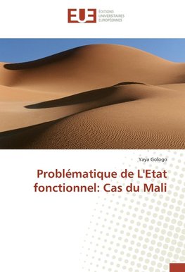 Problématique de L'Etat fonctionnel: Cas du Mali