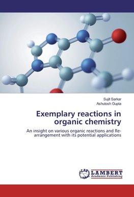 Exemplary reactions in organic chemistry