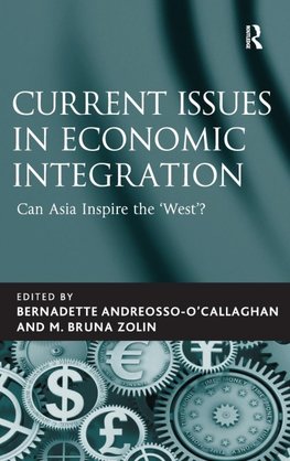 Current Issues in Economic Integration