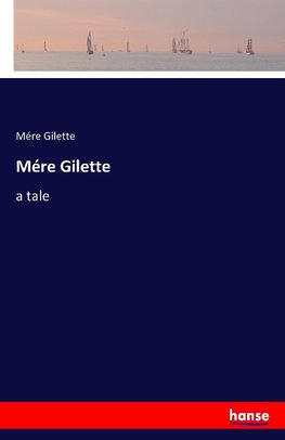 Mére Gilette