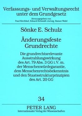 Änderungsfeste Grundrechte