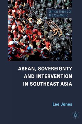 ASEAN, Sovereignty and Intervention in Southeast Asia