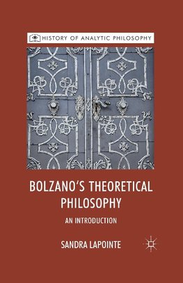 Bolzano's Theoretical Philosophy