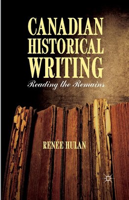 Canadian Historical Writing