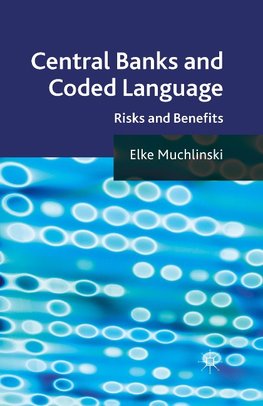 Central Banks and Coded Language