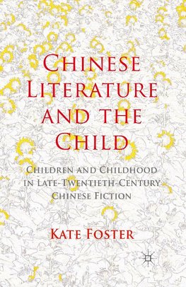 Chinese Literature and the Child