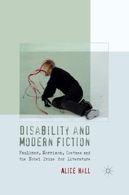 Disability and Modern Fiction