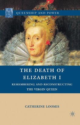 The Death of Elizabeth I
