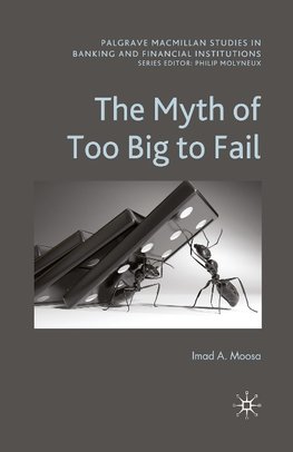 The Myth of Too Big To Fail